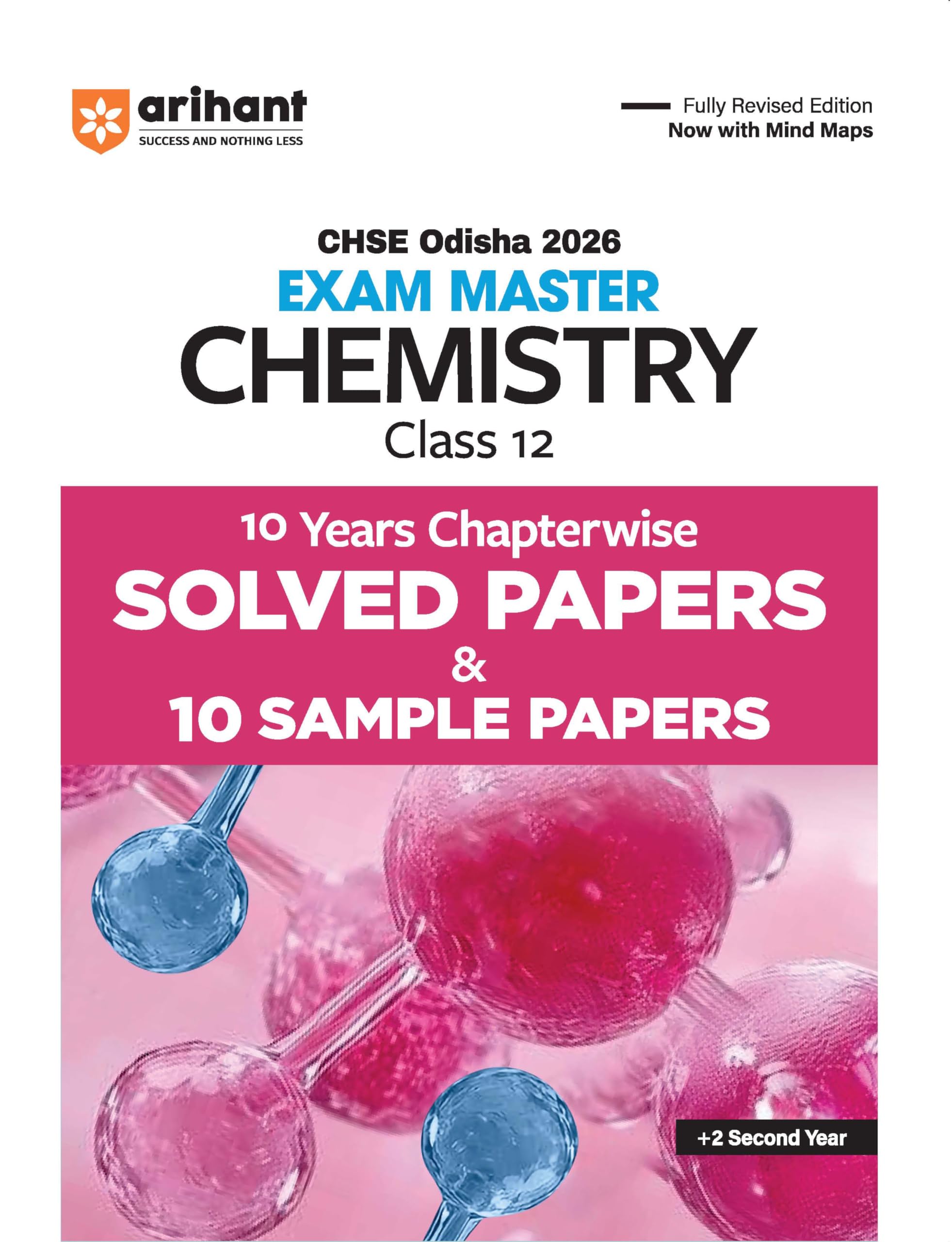 Arihant CHSE Odisha Master Chemistry Class 12 Exam 2026 | With 10 Years Chapterwise Solved Papers and 10 Sample Papers | Fully R