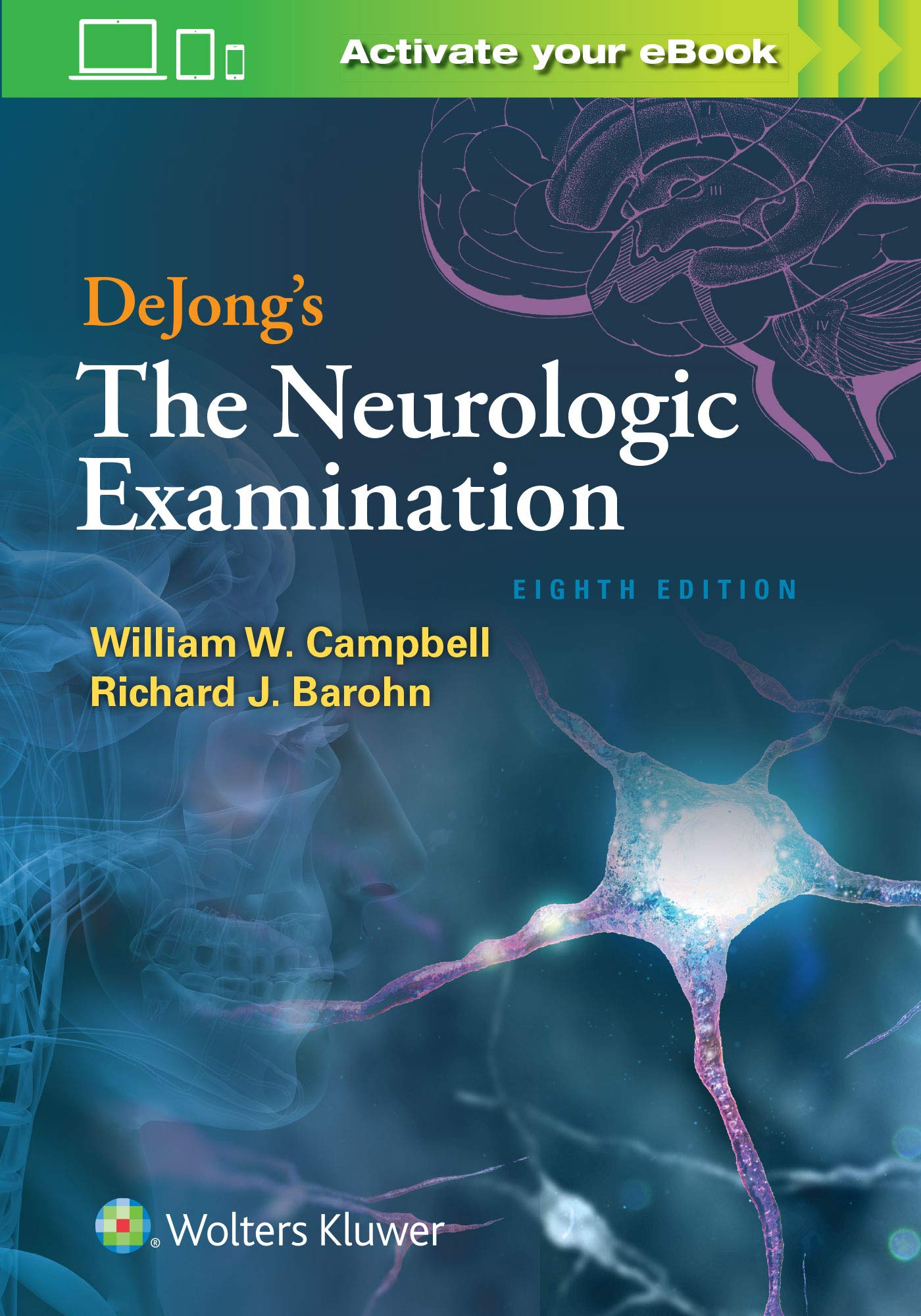 DeJongs The Neurologic Examination