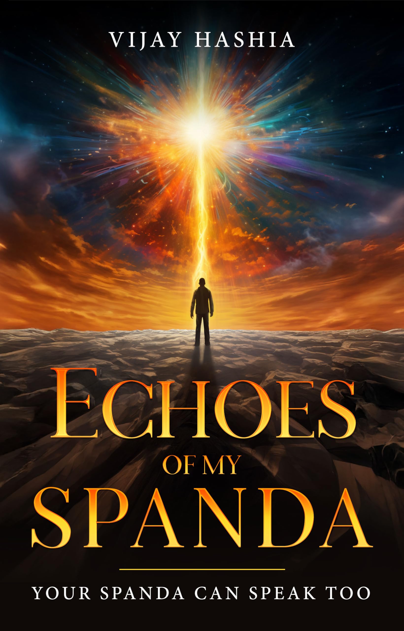 Echoes of My Spanda  Your Spanda Can Speak Too