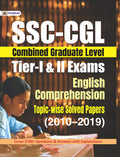 SSCCGL TIERI & II EXAMS ENGLISH COMPREHENSION TOPICWISE SOLVED PAPERS 20102019