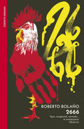 2666: An Expansive Literary Novel of Disappearance, Violence and Obsession