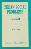 Indian Social Problems, Vol 2