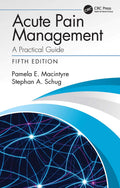 Acute Pain Management A Practical Guide 5Ed (Pb 2021)
