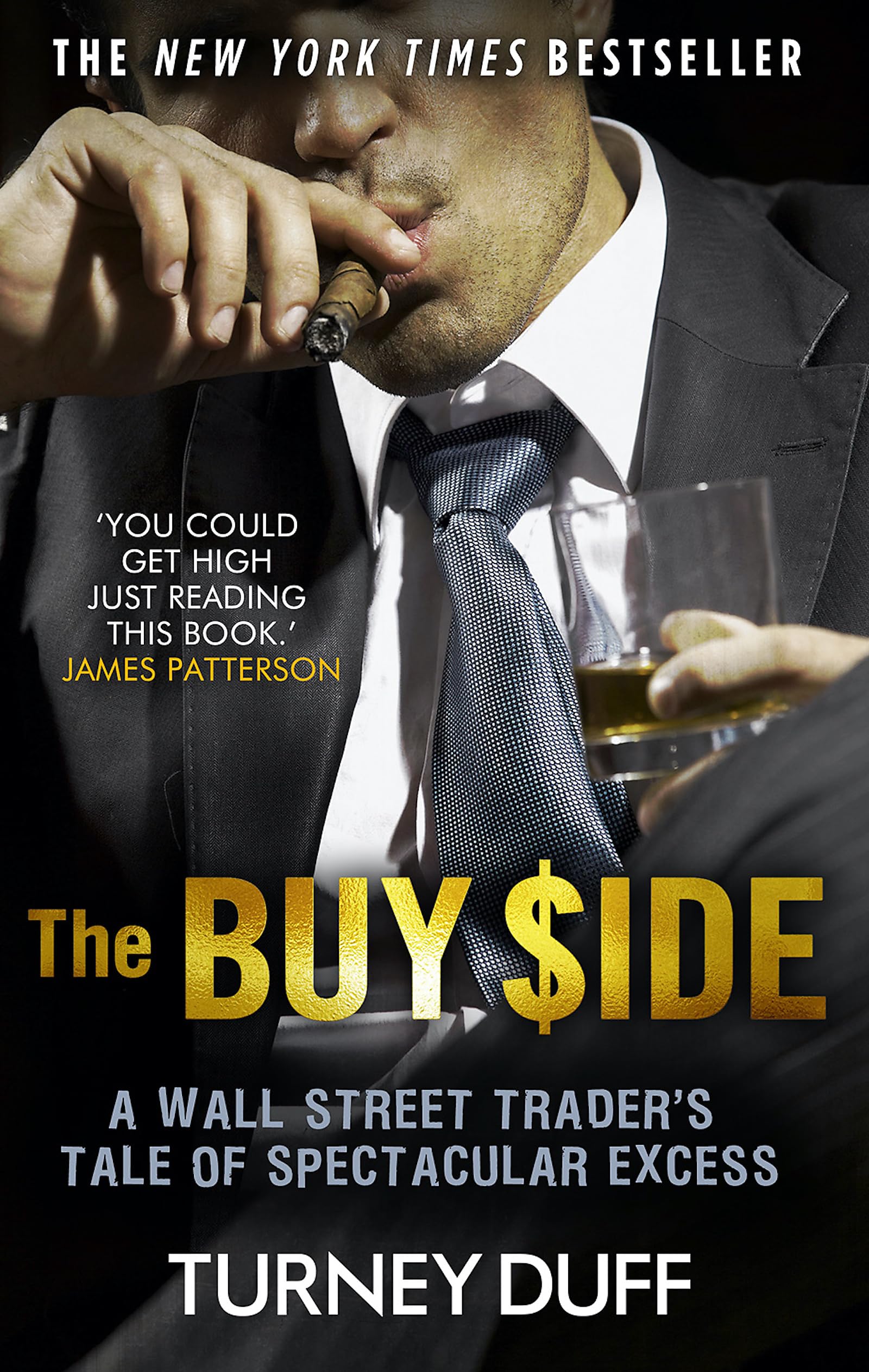The Buy Side: A Wall Street TraderS Tale Of Spectacular Excess