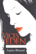 Vices of Eden