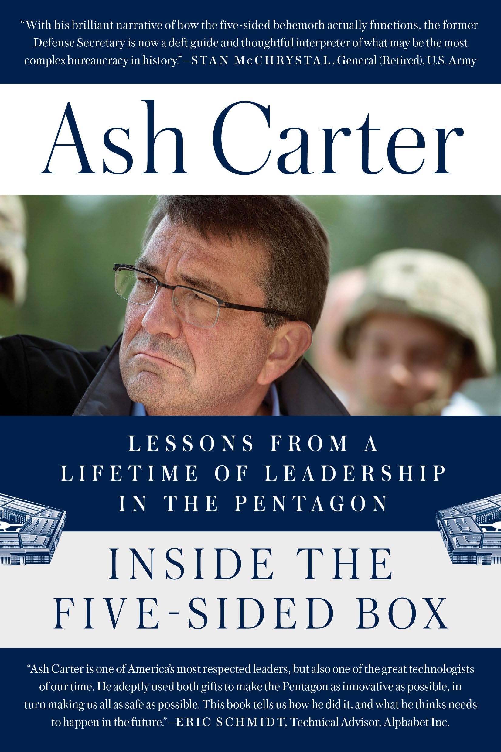 Inside the FiveSided Box: Lessons from a Lifetime of Leadership in the Pentagon