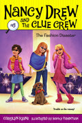 The Fashion Disaster (Nancy Drew and the Clue Crew #6)