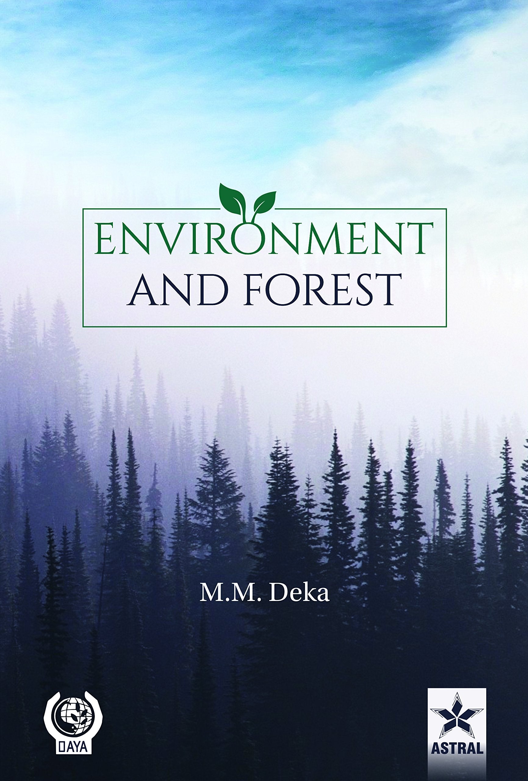 Environment And Forest