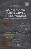 Contending Perspectives in Economics: A Guide to Contemporary Schools of Thought