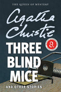 Three Blind Mice and Other Stories