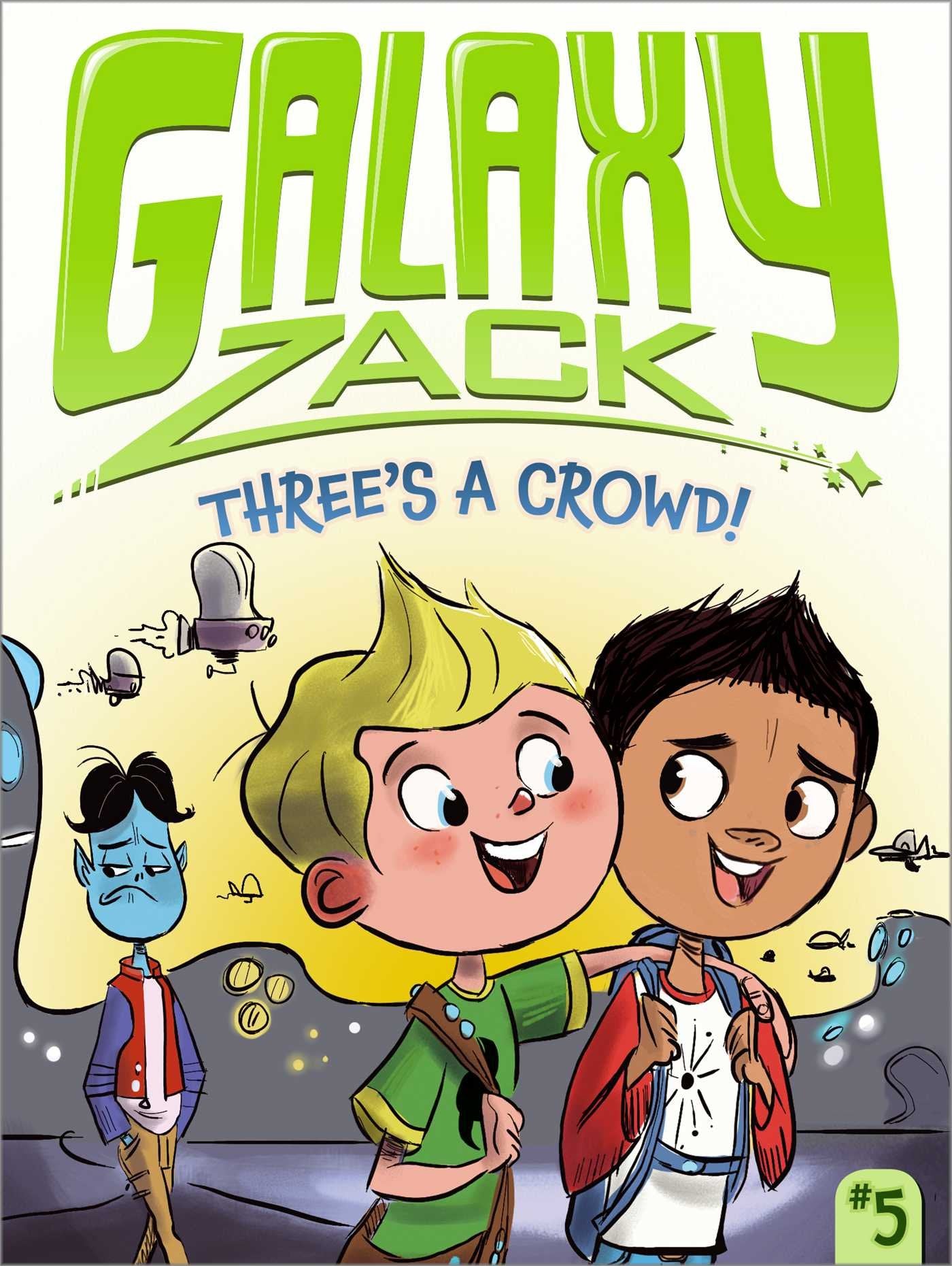 Threes a Crowd! (Galaxy Zack)