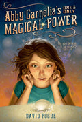 Abby Carnelias One and Only Magical Power