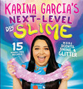 Karina Garcias NextLevel DIY Slime