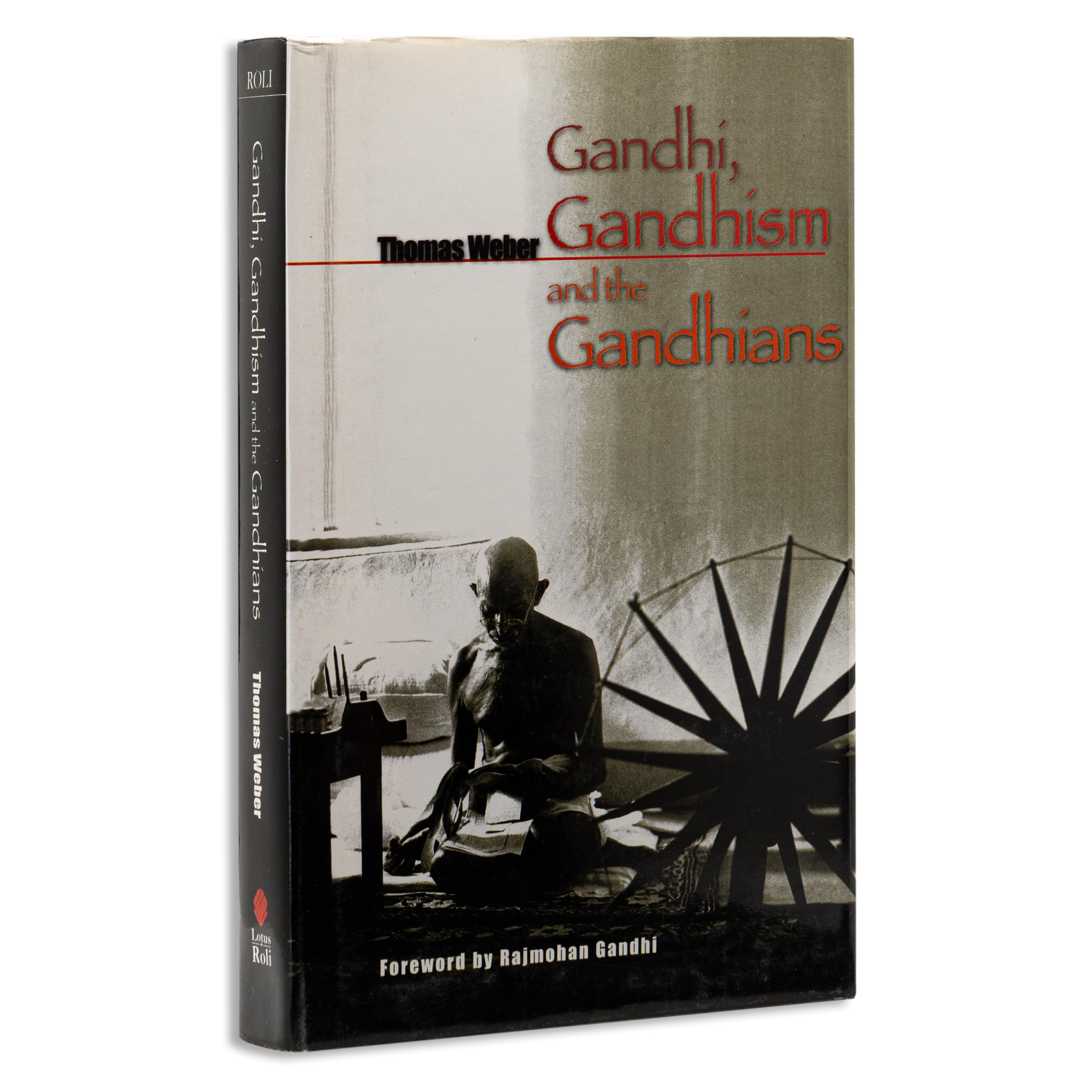 Gandhi, Gandhism and the Gandhians