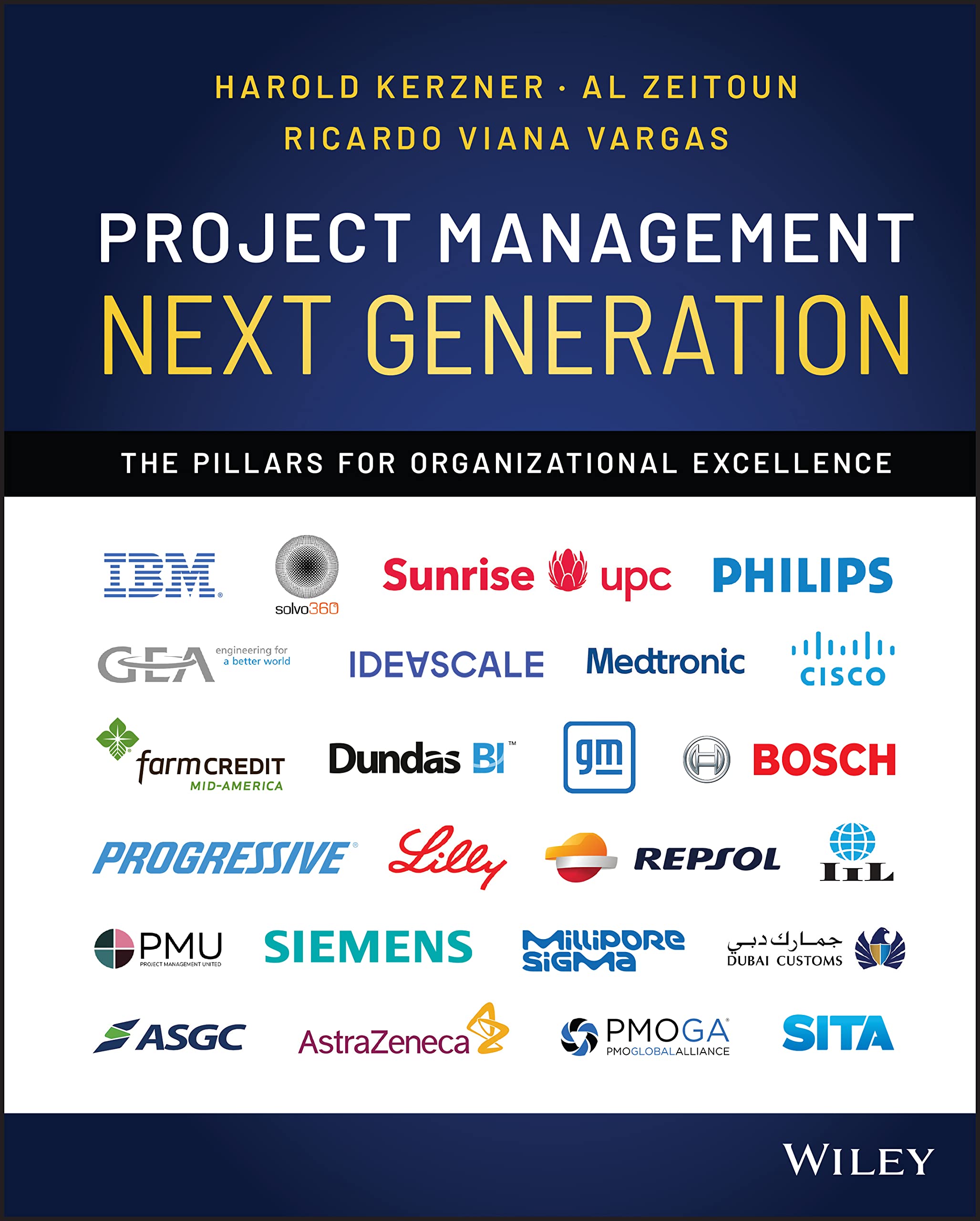 Project Management Next Generation: The Pillars for Organizational Excellence