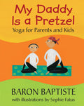 My Daddy is a Pretzel