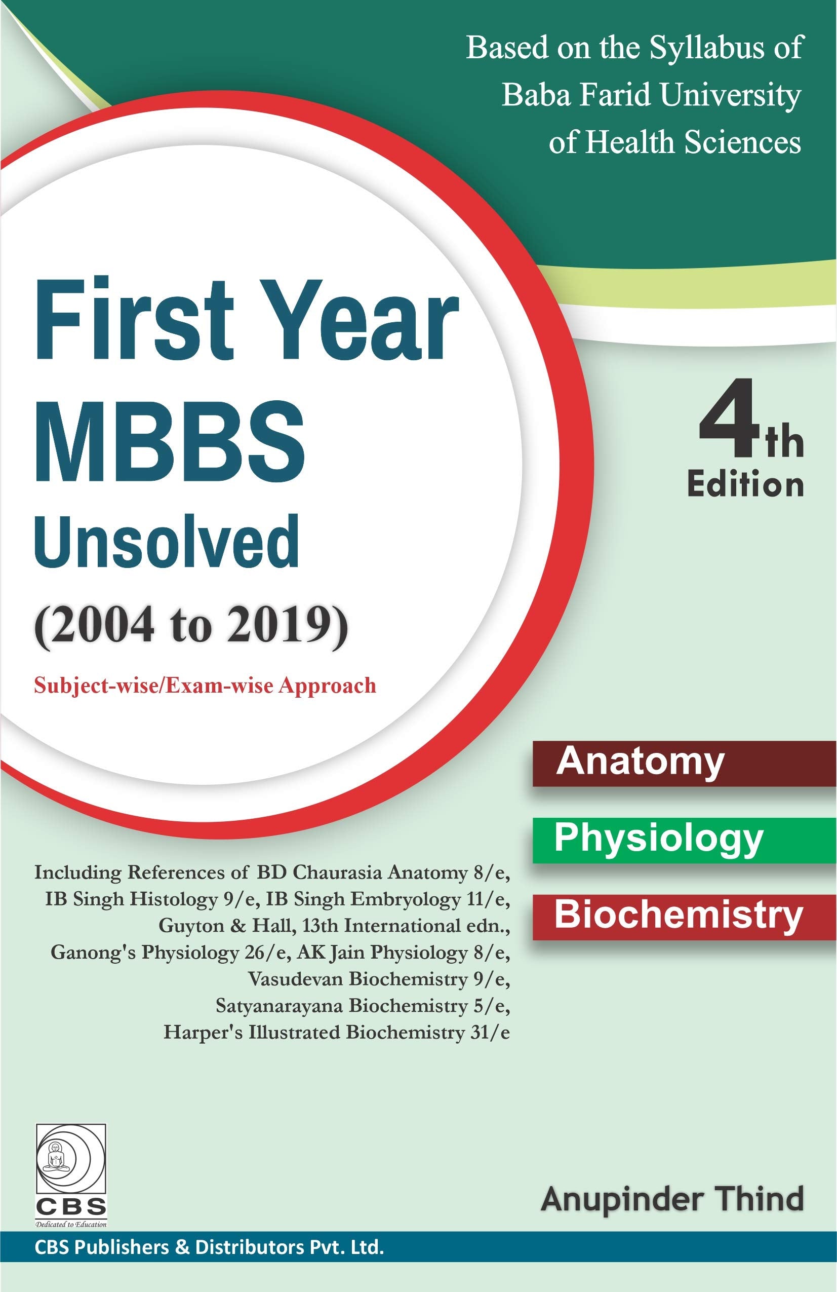 First Year Mbbs Unsolved (2004 To 2019) 4Ed (Pb 2020)