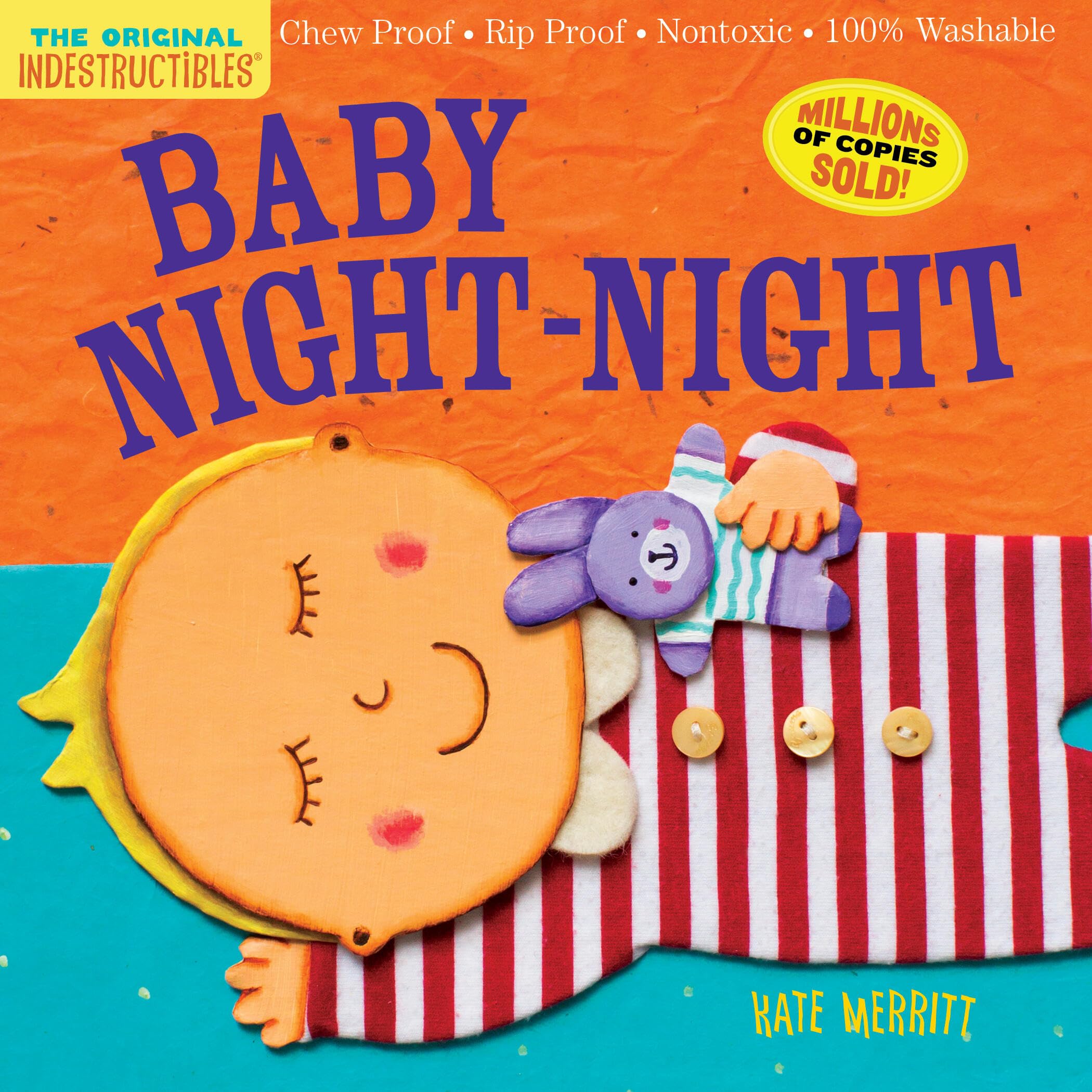 Indestructibles: Baby NightNight: Chew Proof  Rip Proof  Nontoxic  100% Washable (Book for Babies, Newborn Books, Safe to Chew)