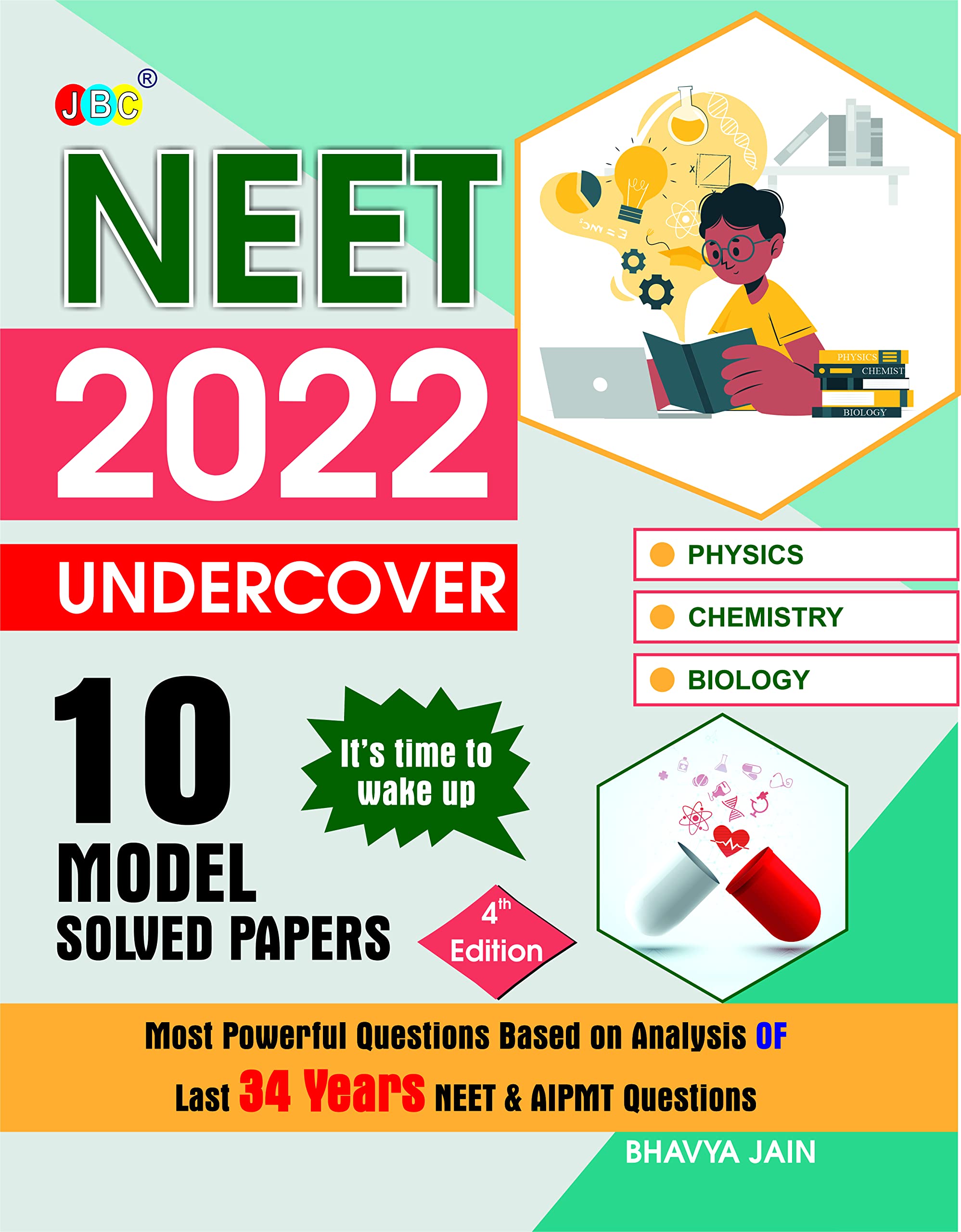 10 NEET 2022 Undercover Model Solved Papers, 2000 Dangerous Questions, Based On The Analysis Of Last 34 Years Previously Asked Q