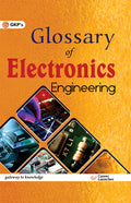 Gkp Glossary Of Electronics Engineering For Ecet (Fdh) & B. Tech. (Ccc) Entrance Exam, Supervisor Trainee Recruitment Exams Of B