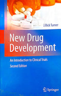 NEW DRUG DEVELOPMENT AN INTRODUCTION TO CLINICAL TRIALS 2ND EDITION