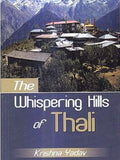 The Whispering Hills of Thali