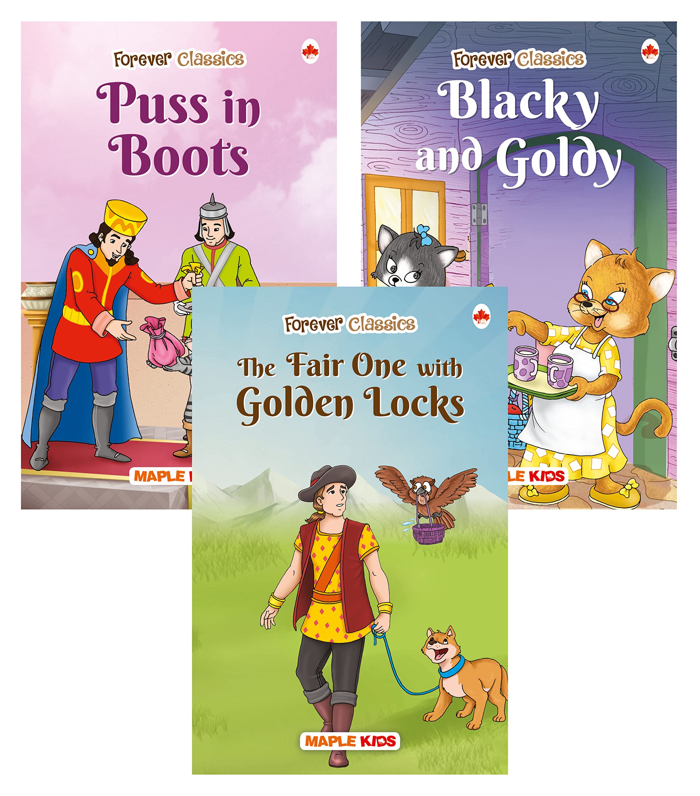 Story Books For Kids  Forever Classics  3 (Set Of 3 Books)  Puss In Boots, Blacky & Goldy, The Fair One With Golden Locks