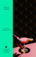 Good Behaviour: A BBC 2 Between the Covers Book Club Pick  Booker Prize Gems (Virago Modern Classics)