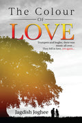 The Colour of Love : Trumpets and bugles, there was music all over They fell in love, yet again...