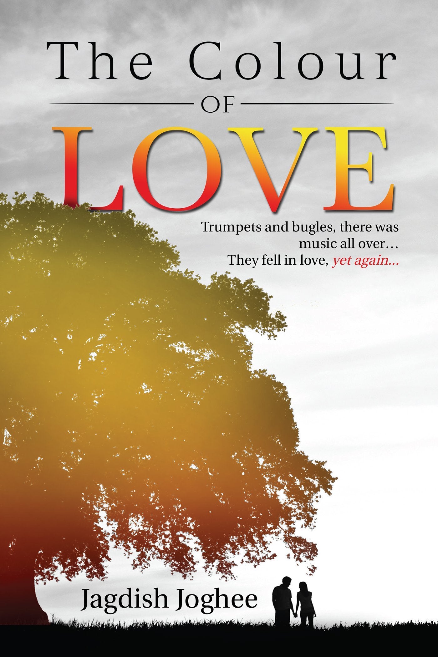 The Colour of Love : Trumpets and bugles, there was music all over They fell in love, yet again...