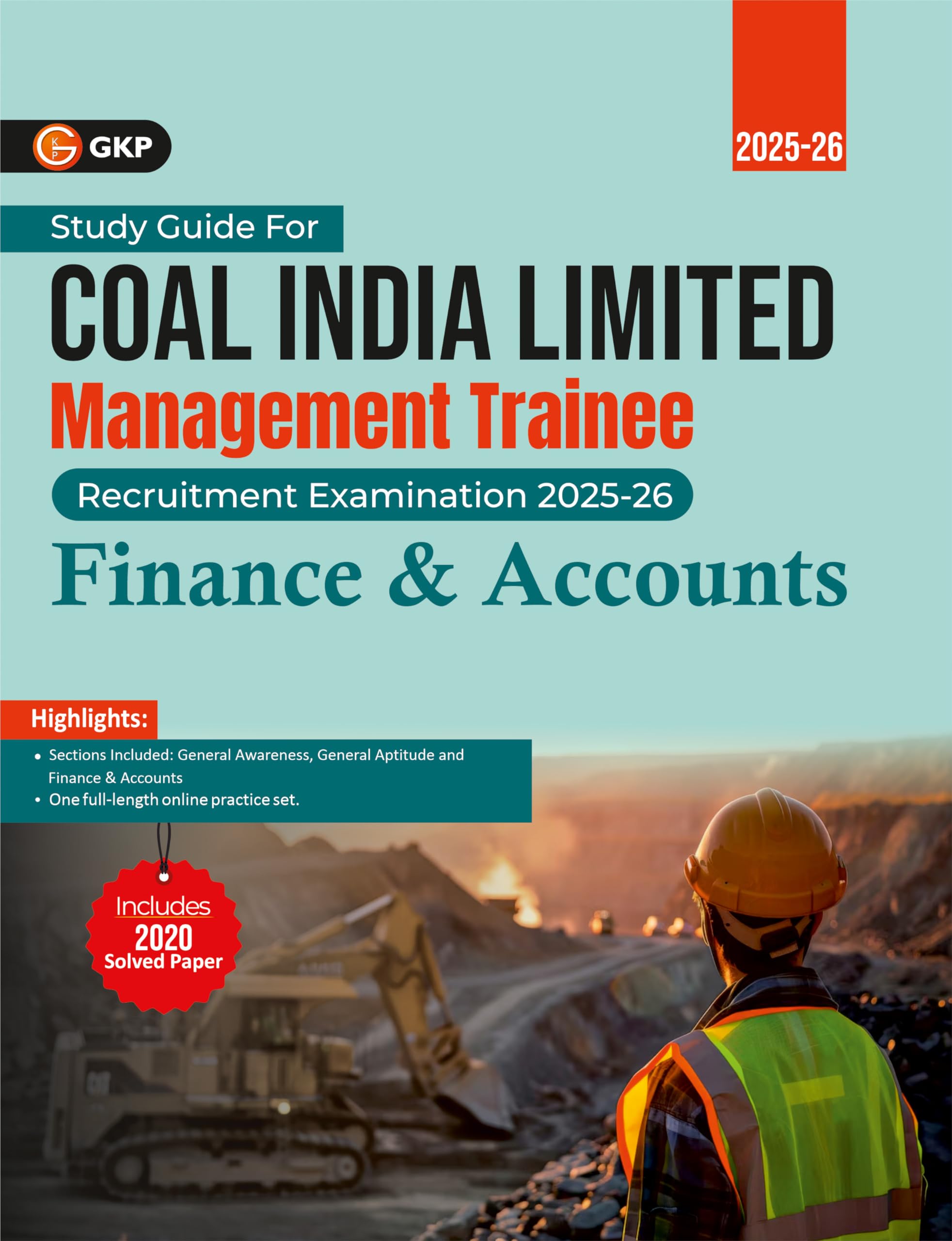 GKP Coal India Ltd. 202526 : Management Trainee  Finance & Accounts (Includes CIL 2020 Solved Paper)