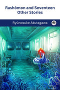Rashmon And Seventeen Other Stories