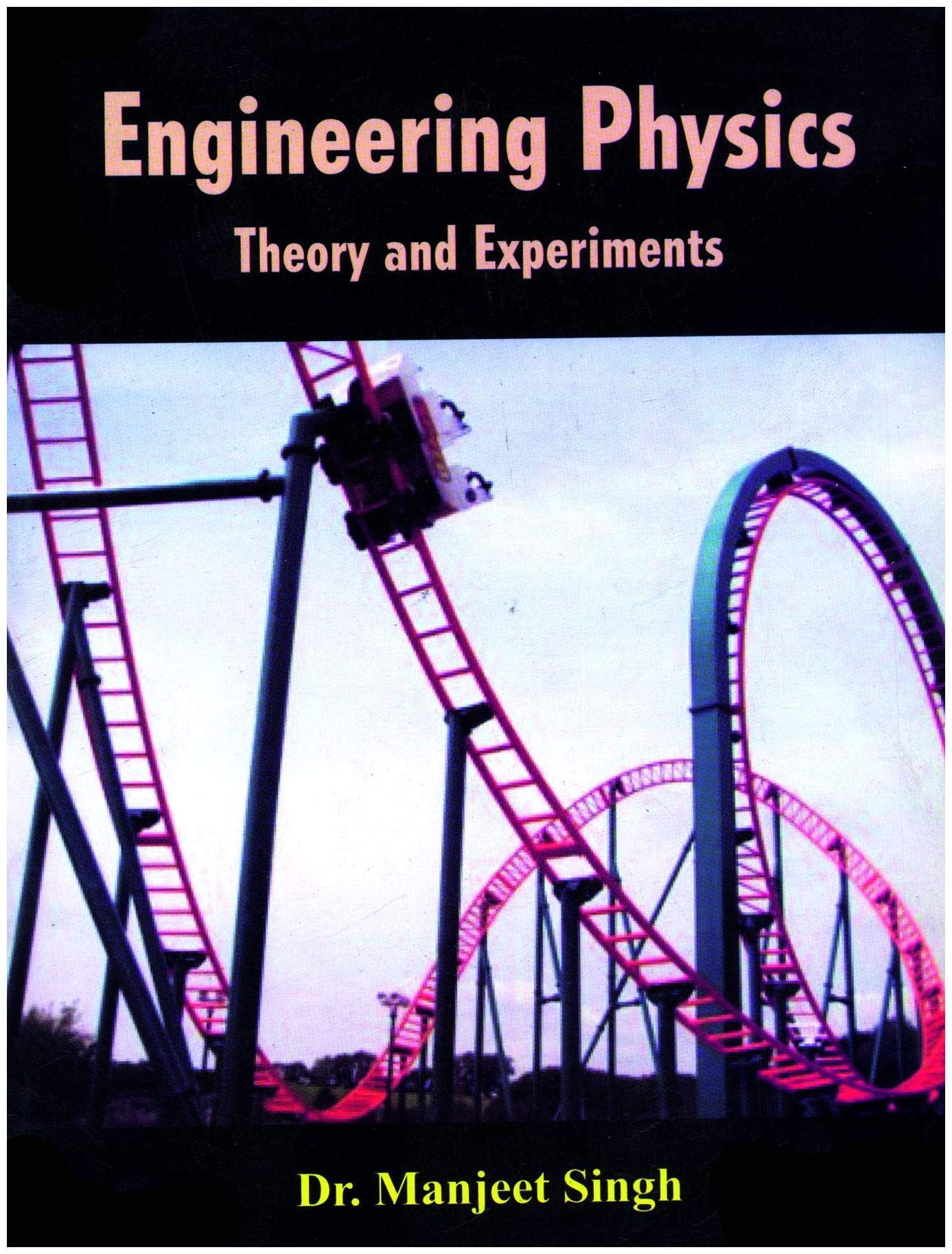 Engineering Physics Theory and Experiments (E