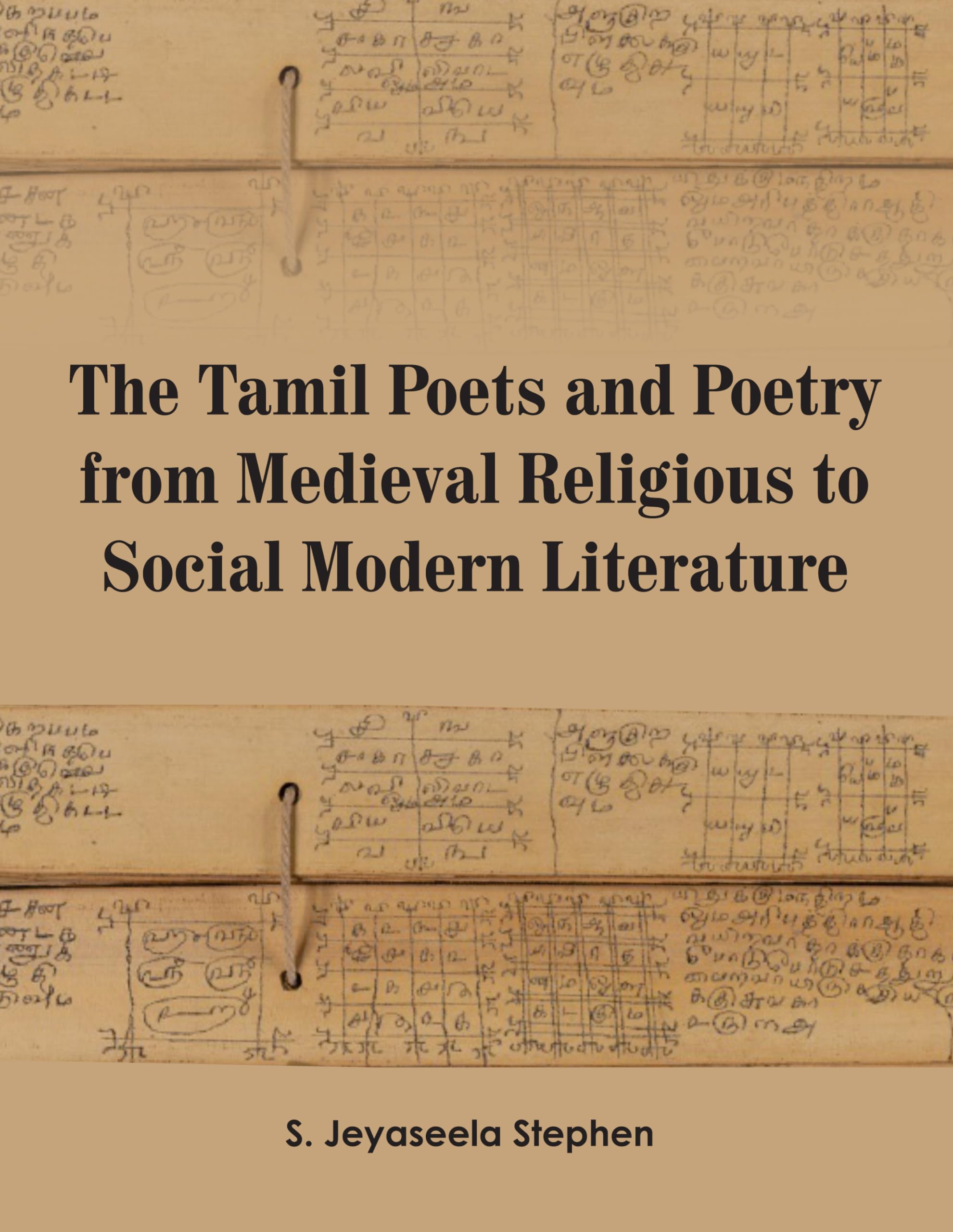 The Tamil Poets and Poetry from Medieval Religious to Social Modern Literature
