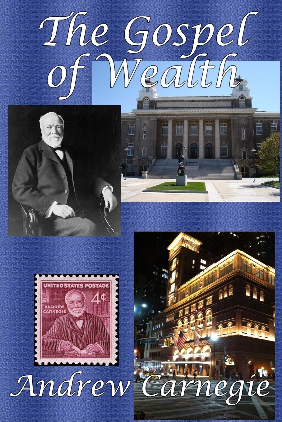 The Gospel Of Wealth