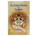 The Hidden Wisdom of the Goddess