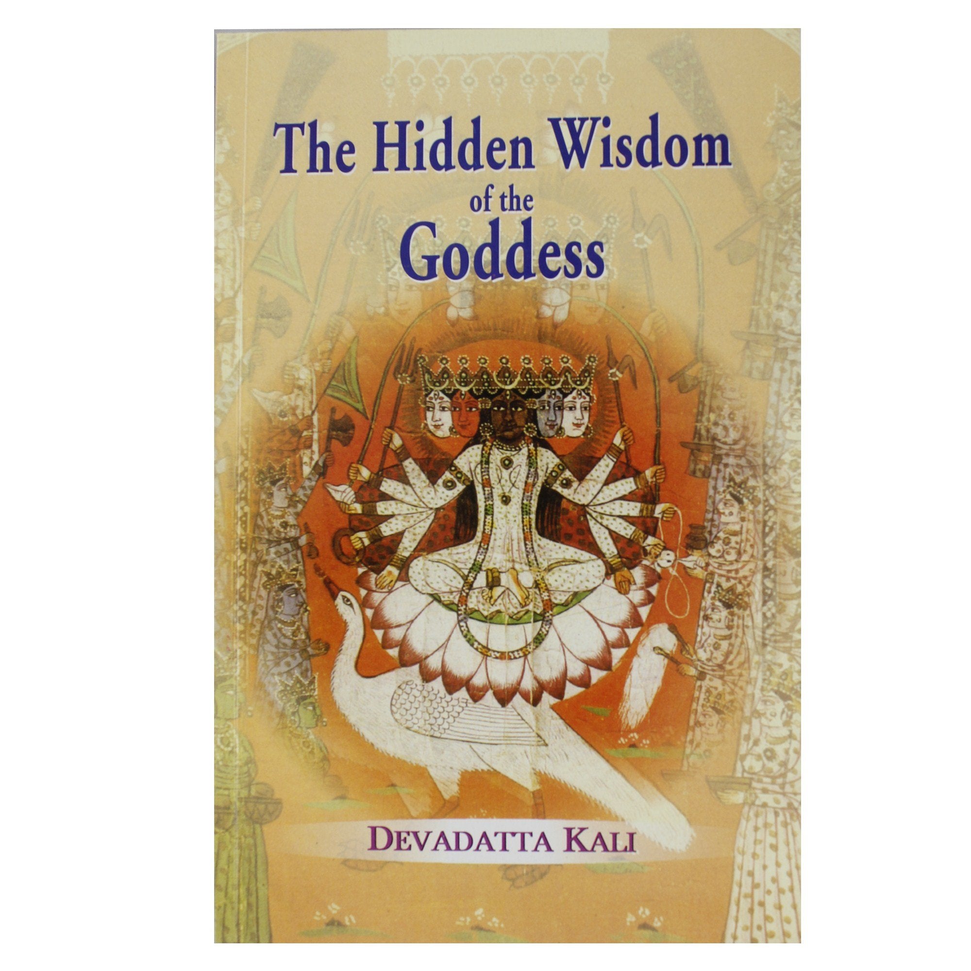 The Hidden Wisdom of the Goddess