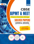 GKP CBSE AIPMT & NEET 2026 : Solved Papers 200425| Physics, Chemistry & Biology| Questions Aligned with NCERT Pattern