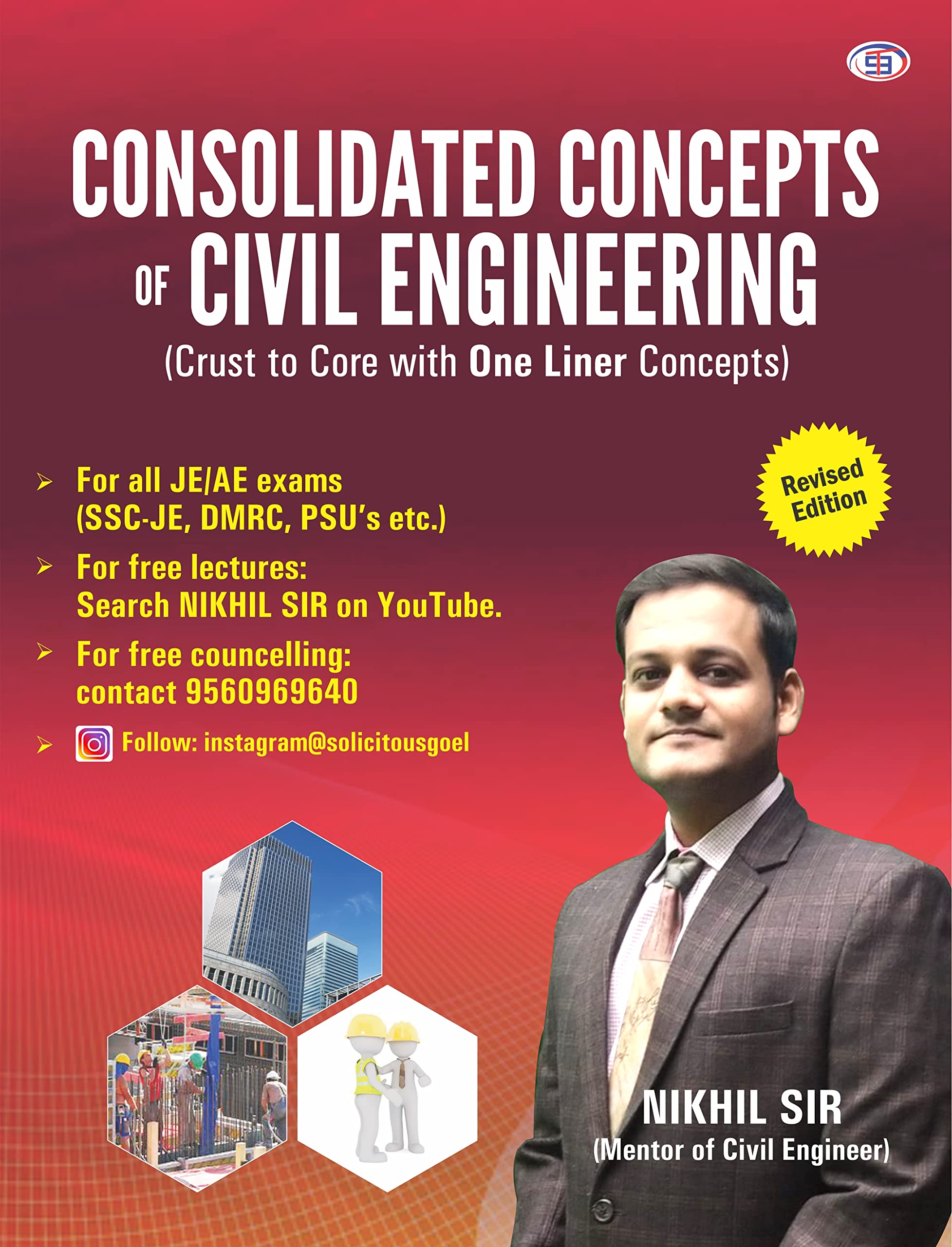 Consolidated Concepts of Civil Engineering (Crust to Core with ONE LINER Concepts)