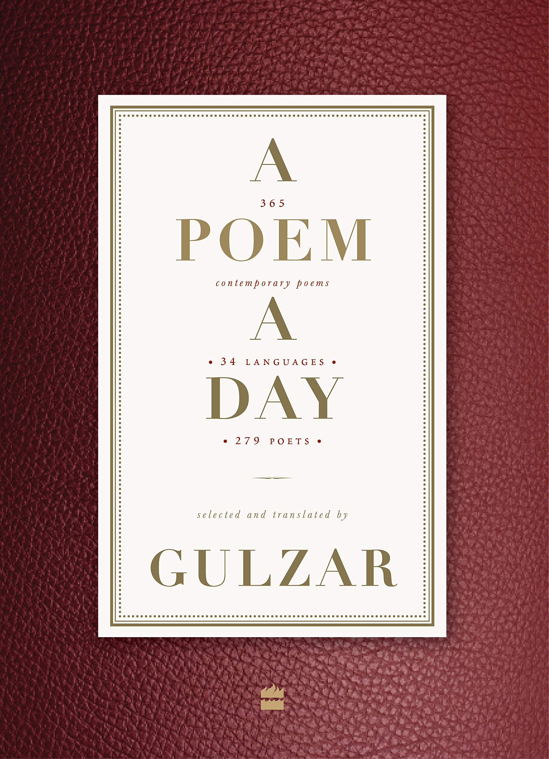 A Poem A Day : 365 Contemporary Poems,34 Languages,279 Poets