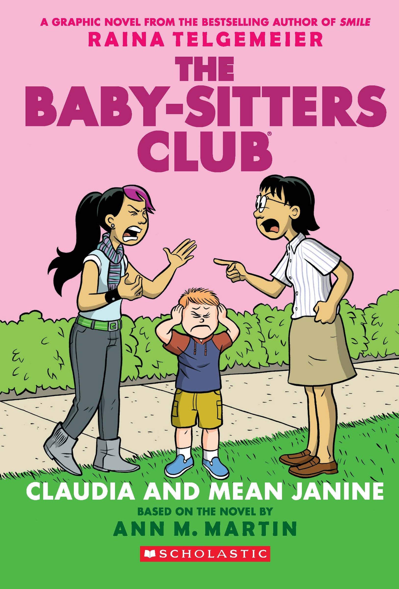 The BabySitters Club Graphix#04: Claudia And Mean Janine
