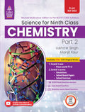 Lakhmir Singh Science Class 9 Chemistry by Lakhmir Singh, Manjit Kaur (202425 Examination)