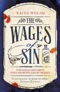 THE WAGES OF SIN