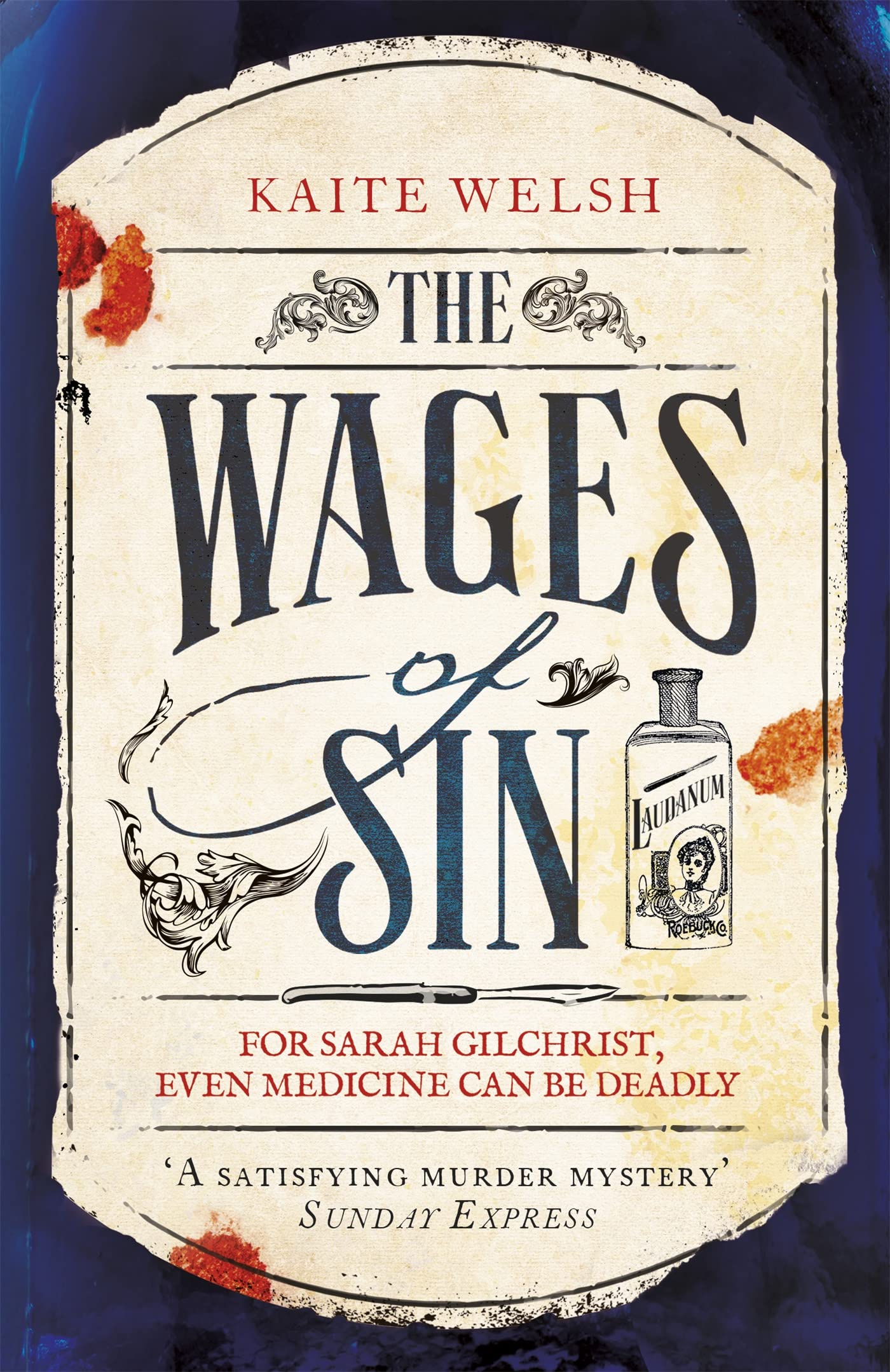 THE WAGES OF SIN