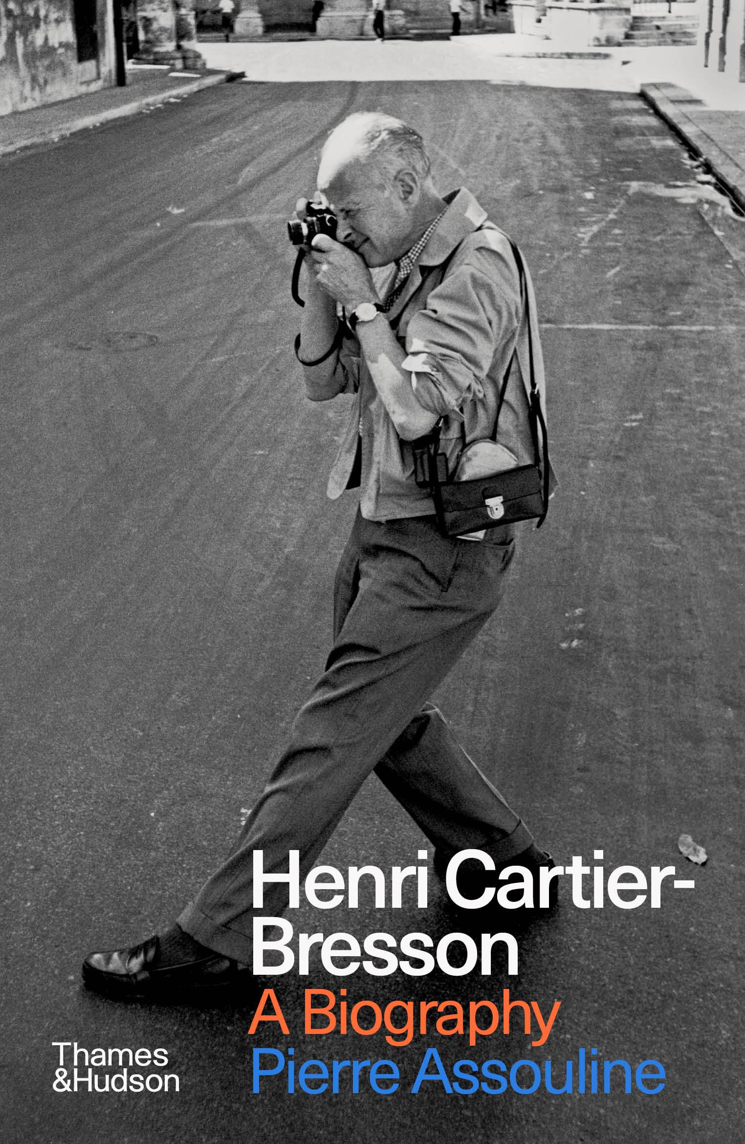Henri CartierBresson: A Biography