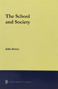The School And Society (Pb)....Dewey J