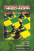NimzoIndian: A Reliable Repertoire For The Opening Player