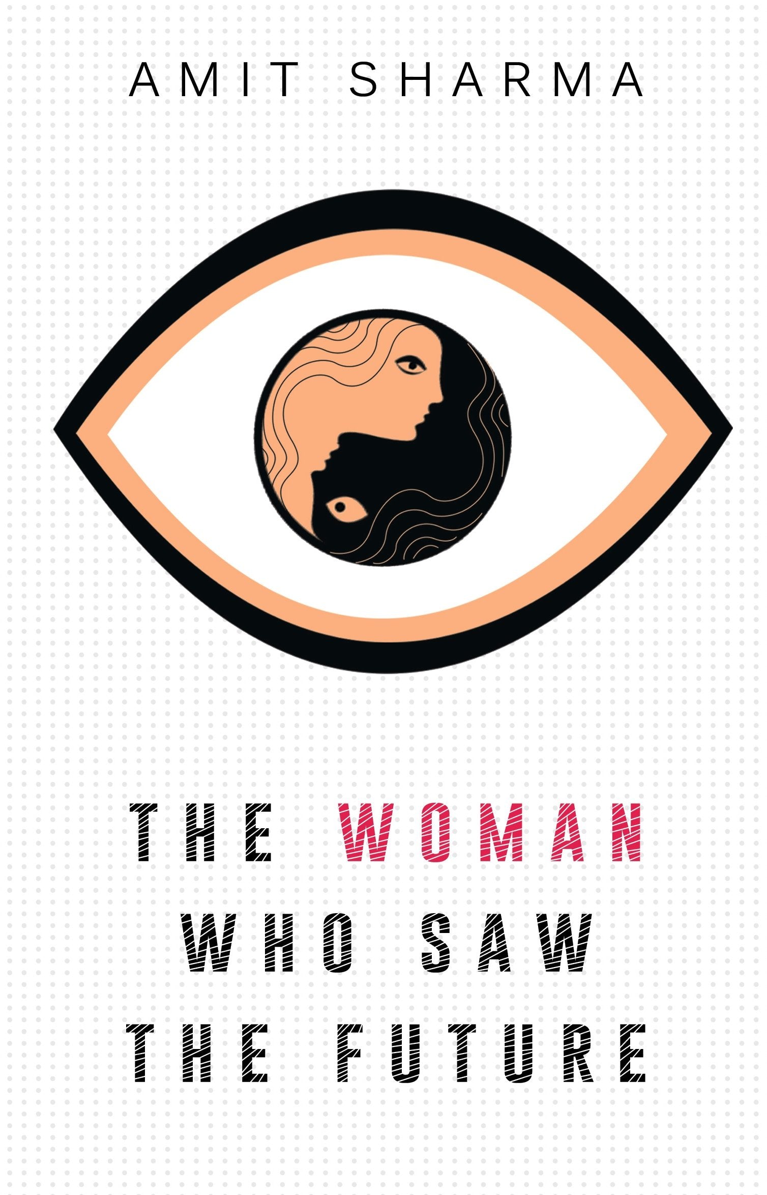 The Woman Who Saw the Future