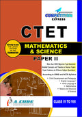 CTET (Central Teacher Eligibility Test) PAPERII Mathematics & Science