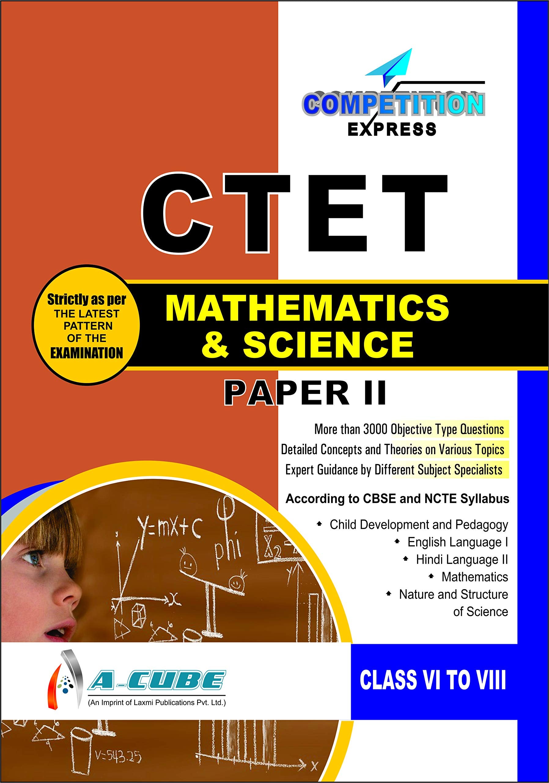 CTET (Central Teacher Eligibility Test) PAPERII Mathematics & Science
